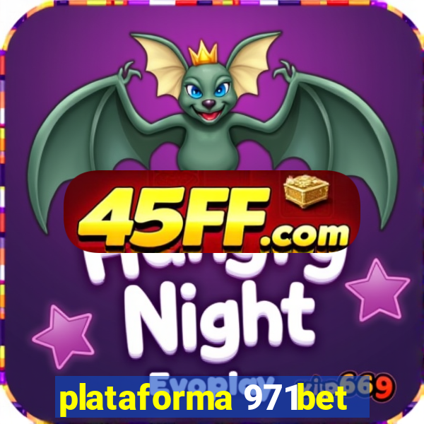 plataforma 971bet